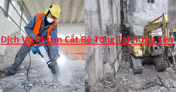 Dịch Vụ Khoan Cắt Bê Tông Hưng Yên Dịch Vụ Khoan Cắt Bê Tông Hưng Yên
