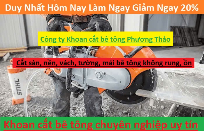 Khoan cắt bê tông Phương Thảo