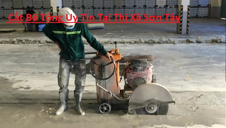 6 Địa Chỉ Cắt Bê Tông Uy Tín Tại Sơn Tây 6 Địa Chỉ Cắt Bê Tông Uy Tín Tại Sơn Tây