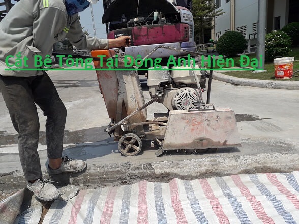 Cắt Bê Tông Huyện Đông Anh Cắt Bê Tông Huyện Đông Anh