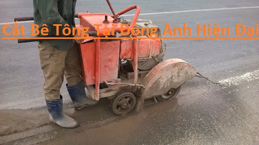 Cắt Bê Tông Tại Đông Anh Cắt Bê Tông Tại Đông Anh