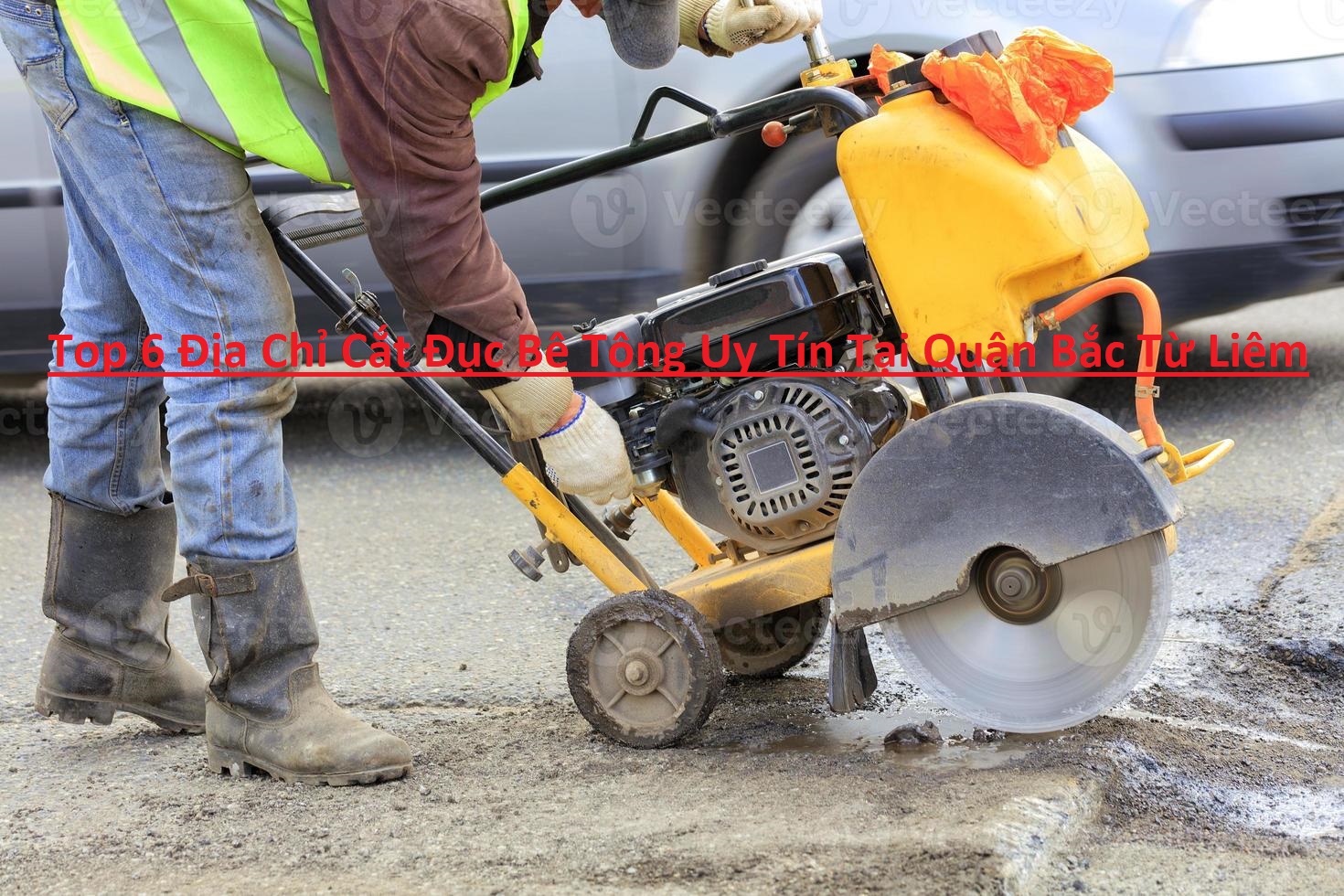 Cắt Đục Bê Tông Bắc Từ Liêm Cắt Đục Bê Tông Bắc Từ Liêm