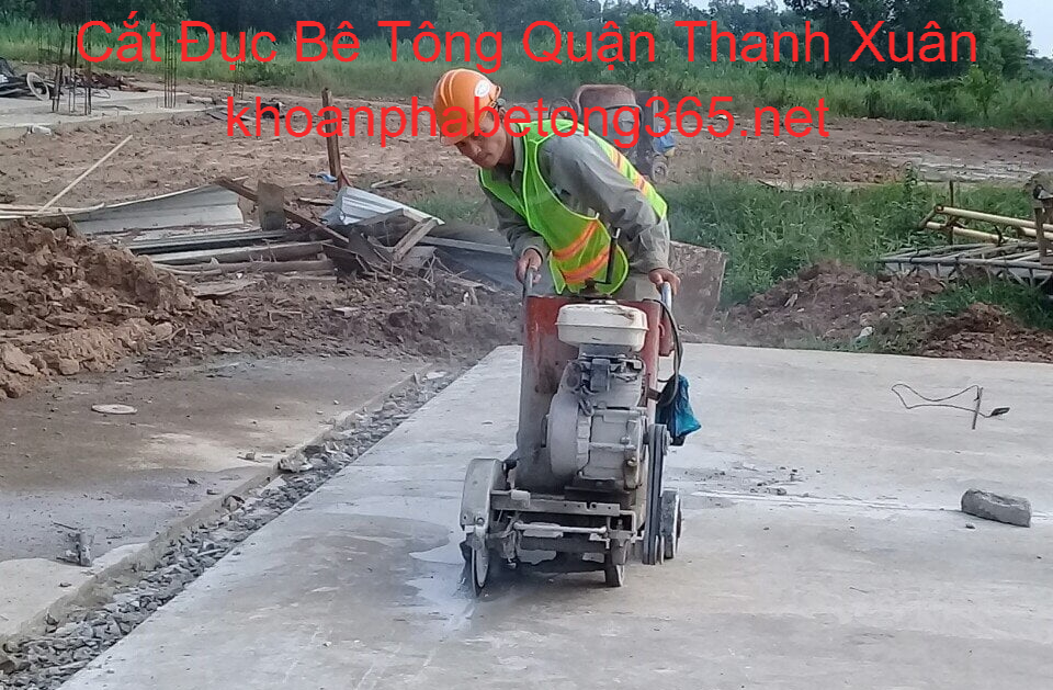Cắt Đục Bê Tông Quận Thanh Xuân