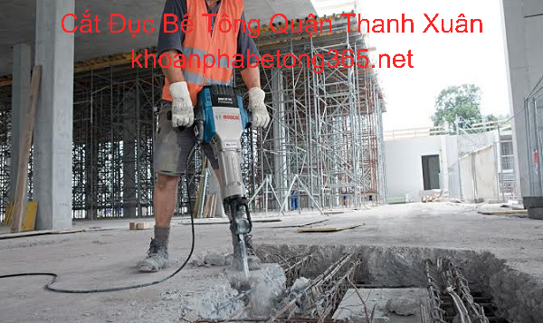 Cắt Đục Bê Tông Tại Quận Thanh Xuân