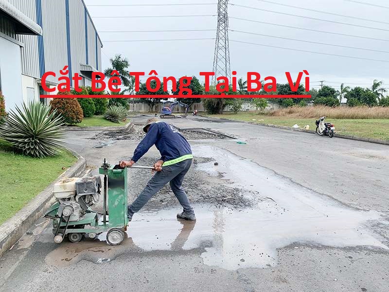 Top 4 Địa Chỉ Cắt Bê Tông Ba Vì Top 4 Địa Chỉ Cắt Bê Tông Ba Vì