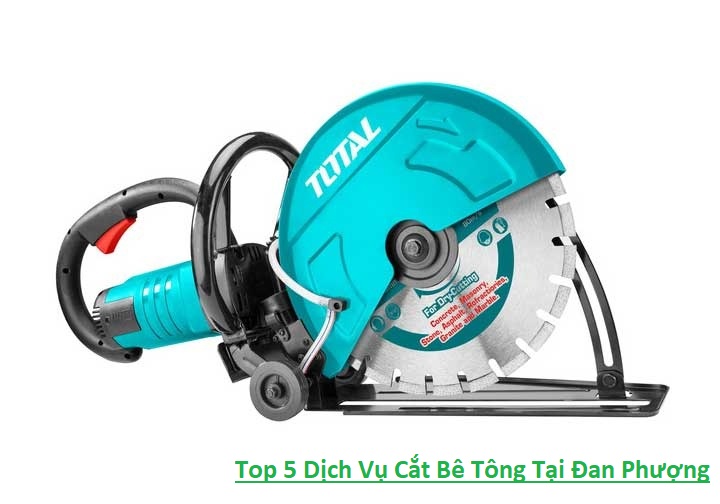 Top 5 Dịch Vụ Cắt Bê Tông Tại Huyện Đan Phượng Top 5 Dịch Vụ Cắt Bê Tông Tại Huyện Đan Phượng