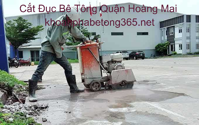 Cắt Đục Bê Tông Quận Hoàng Mai