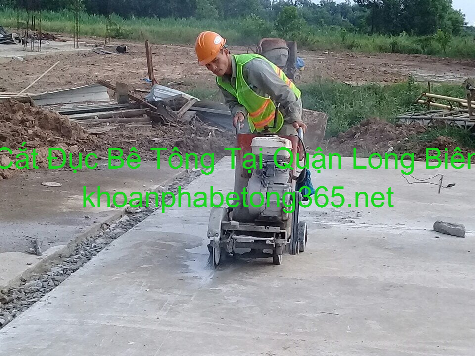 Cắt Đục Bê Tông Tại Quận Long Biên Cắt Đục Bê Tông Tại Quận Long Biên
