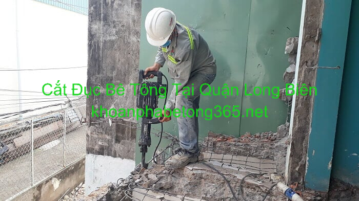 Dịch Vụ Cắt Đục Bê Tông Quận Long Biên Dịch Vụ Cắt Đục Bê Tông Quận Long Biên