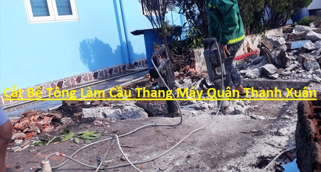 Cắt Bê Tông Cầu Thang Máy Tại Thanh Xuân Cắt Bê Tông Cầu Thang Máy Tại Thanh Xuân