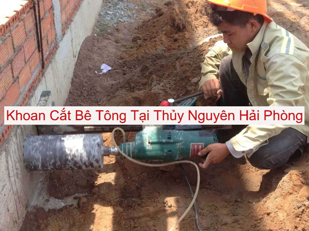 Khoan Cắt Bê Tông Tại Thủy Nguyên