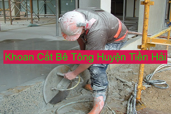 Khoan Cắt Bê Tông Tại Tiền Hải