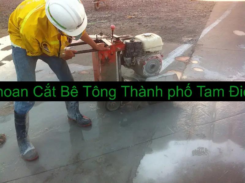 Khoan Cắt Bê Tông Thành phố Tam Điệp Khoan Cắt Bê Tông Thành phố Tam Điệp
