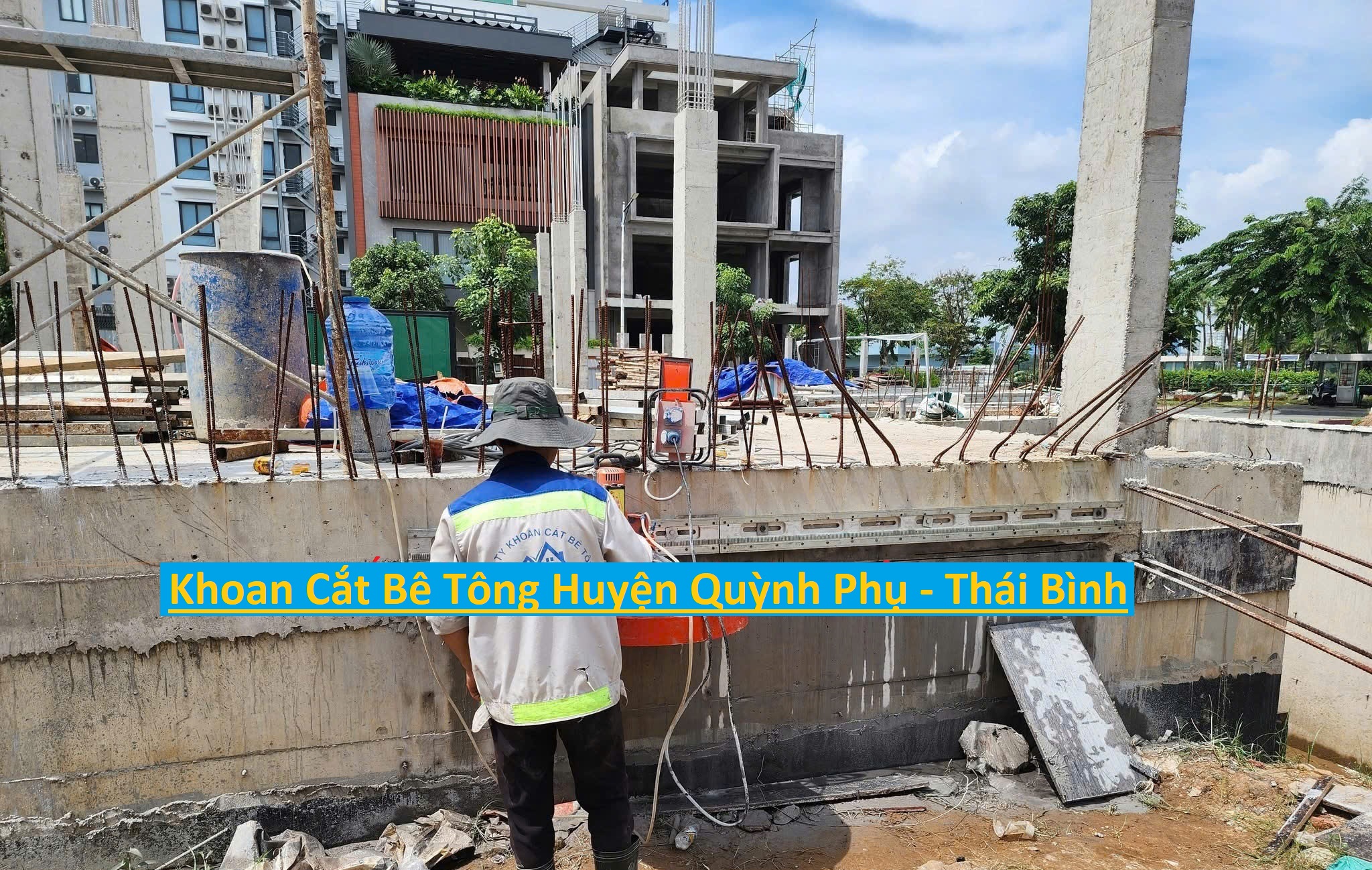 Khoan Cắt Bê Tông Tại Huyện Quỳnh Phụ Khoan Cắt Bê Tông Tại Huyện Quỳnh Phụ