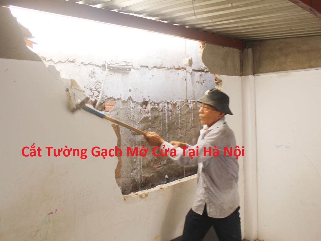 Cắt Tường Gạch Mở Cửa Tại Hà Nội